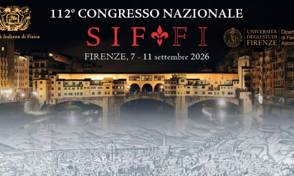 112&deg; Congresso Nazionale di Fisica.