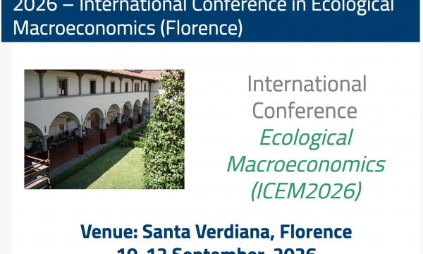 2026 &ndash; International Conference in Ecological Macroeconomics (Florence).